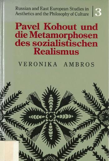 Ambros, Veronika. (1993). Pavel Kohout und die Metamorphosen des sozialistischen Realismus.  (Russian and East European Studies in Aesthetics and the Philosophy of Culture, Bd. 3). New York: Peter Lang Verlag.