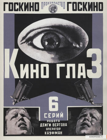 Filmplakat, 1924, Source: https://www.kinopoisk.ru/film/kinoglaz-1924-44815/