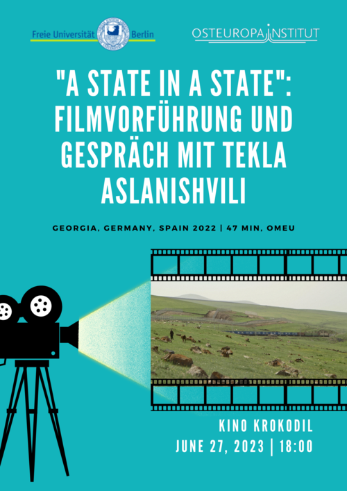 A State in a State: Filmvorführung und Gespräch mit Tekla Aslanishvili