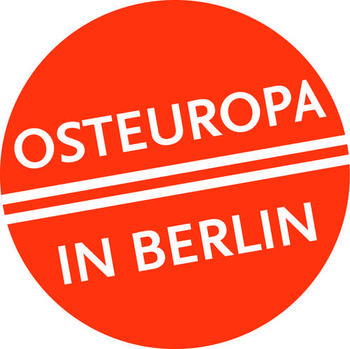 Das Veranstaltungsportal "Osteuropa in Berlin"
