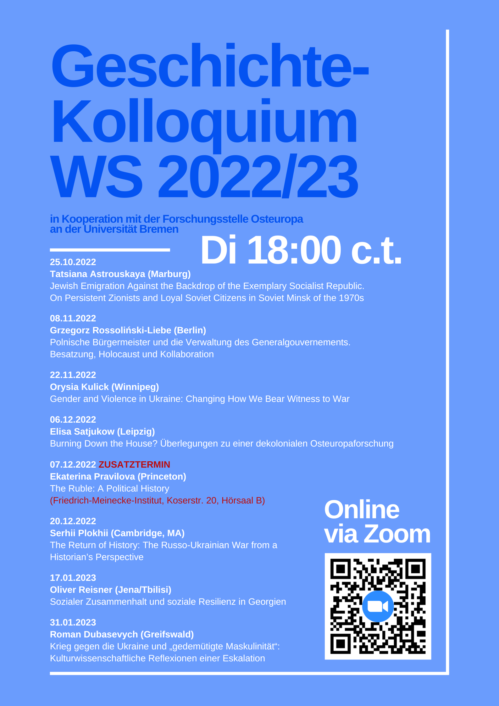 Geschichte: Gemeinsames Forschungskolloquium mit der Forschungsstelle Osteuropa (Bremen) im Wintersemester 202223