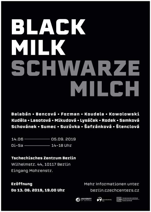 Ausstellungsplakat Black Milk | Bildquelle: Tschechisches Institut Berlin
