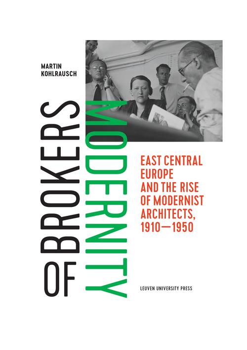 Buchcover: Brokers of Modernity | Martin Kohlrausch | Leuven University Press